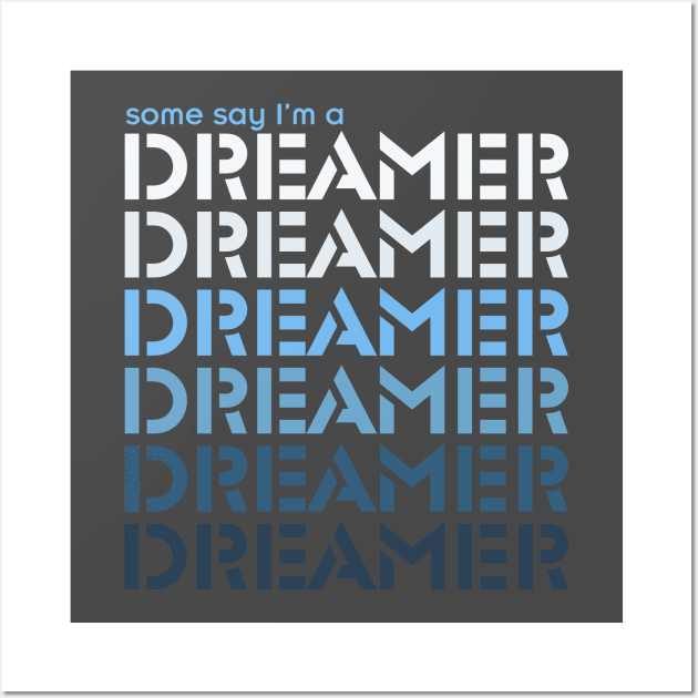 Dreamer Wall Art by Sloat